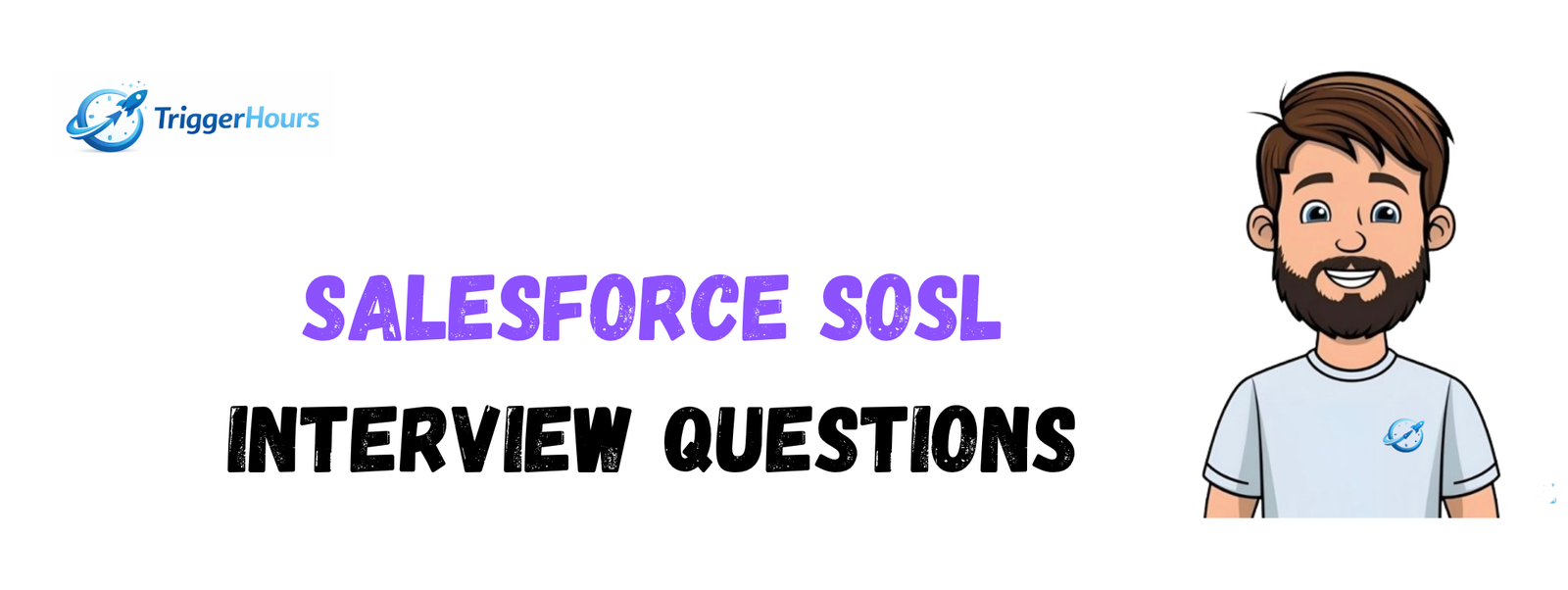 Salesforce SOSL Interview Questions